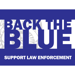Back the Blue pre-printed yard sign